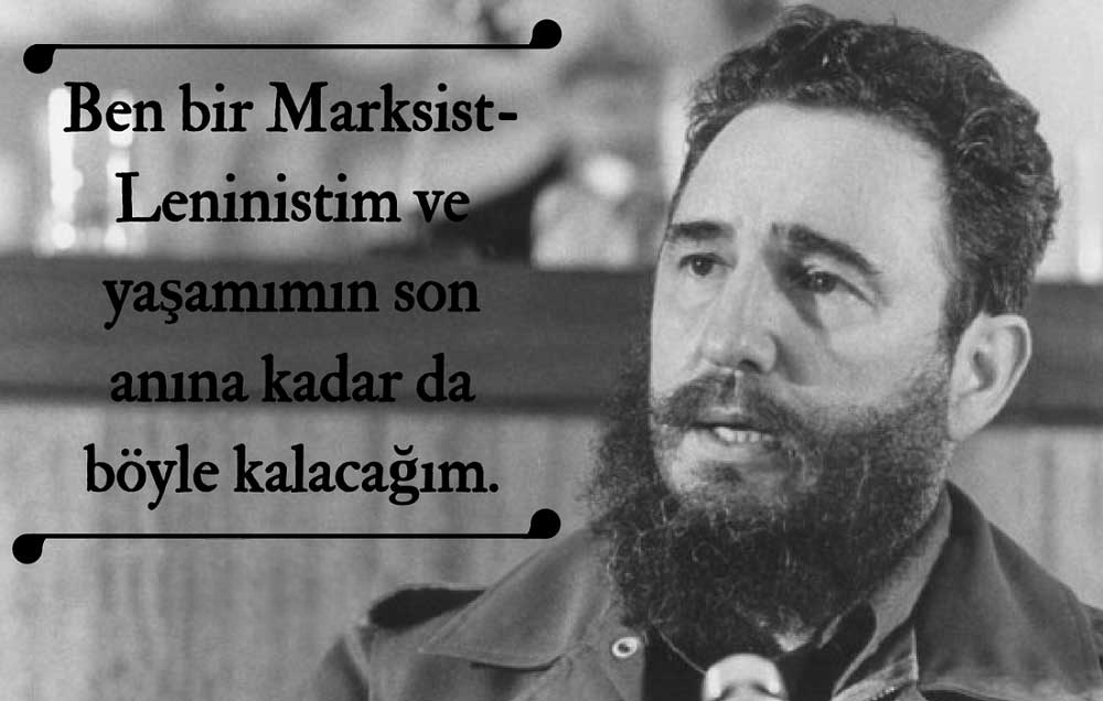 fidel castro sozleri marksist leninist