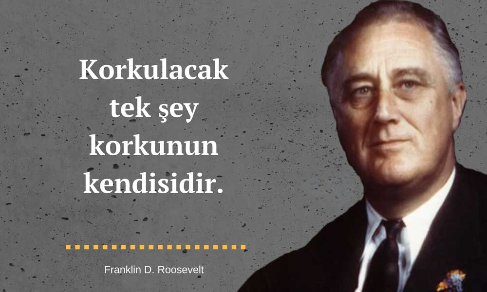 franklin de roosevelt sozleri korkulacak tek sey photoroom