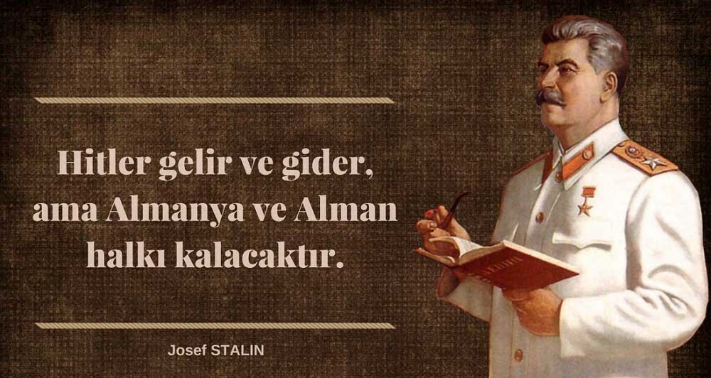 josef stalin sozleri almanya